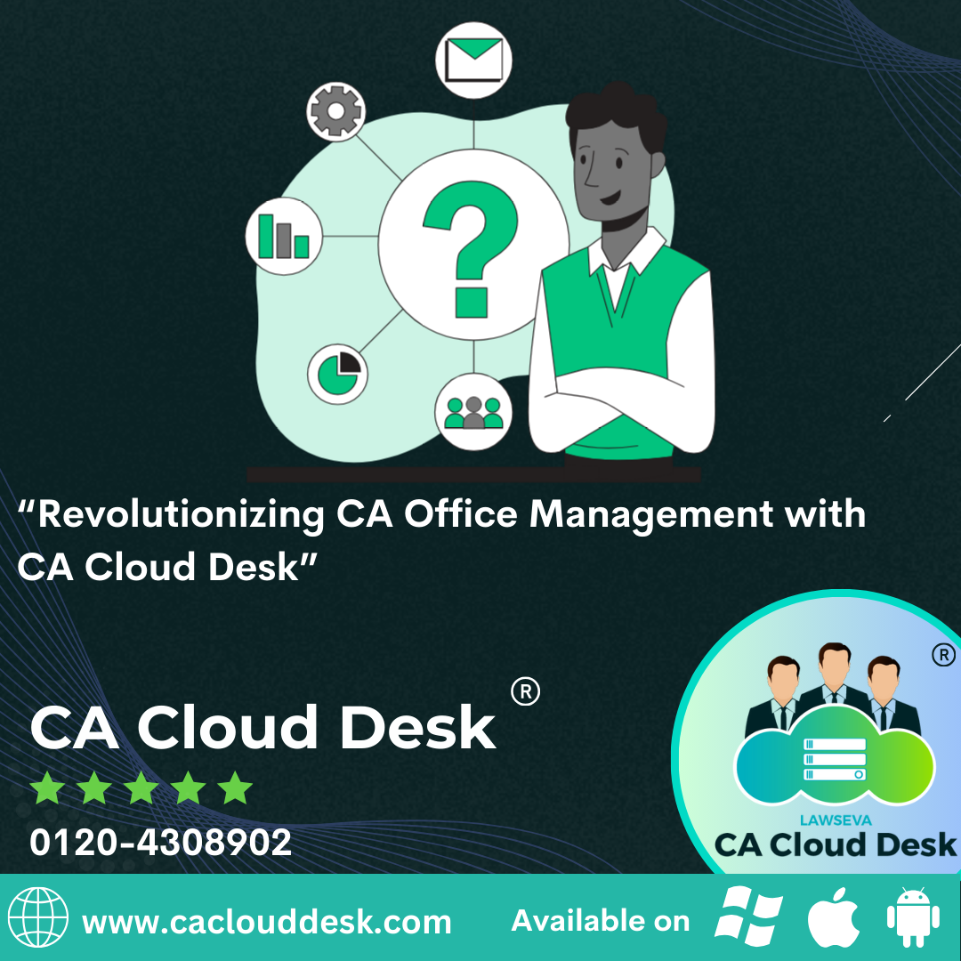 nnovative CA Practice Management with CA Cloud Desk Infographic