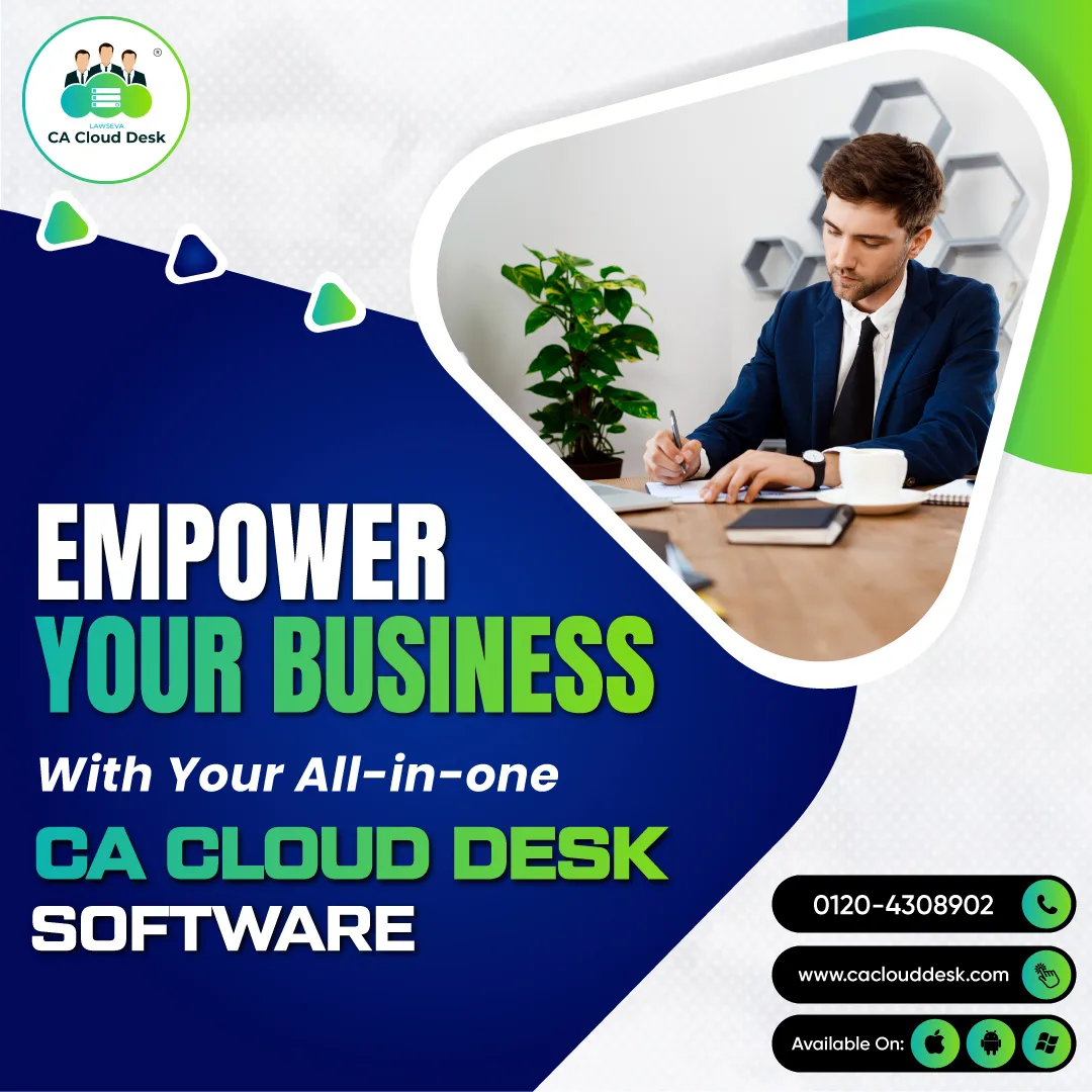 "A professional man working at a desk with the CA Cloud Desk Software advertisement, featuring contact information and the tagline 'Empower Your Business.
